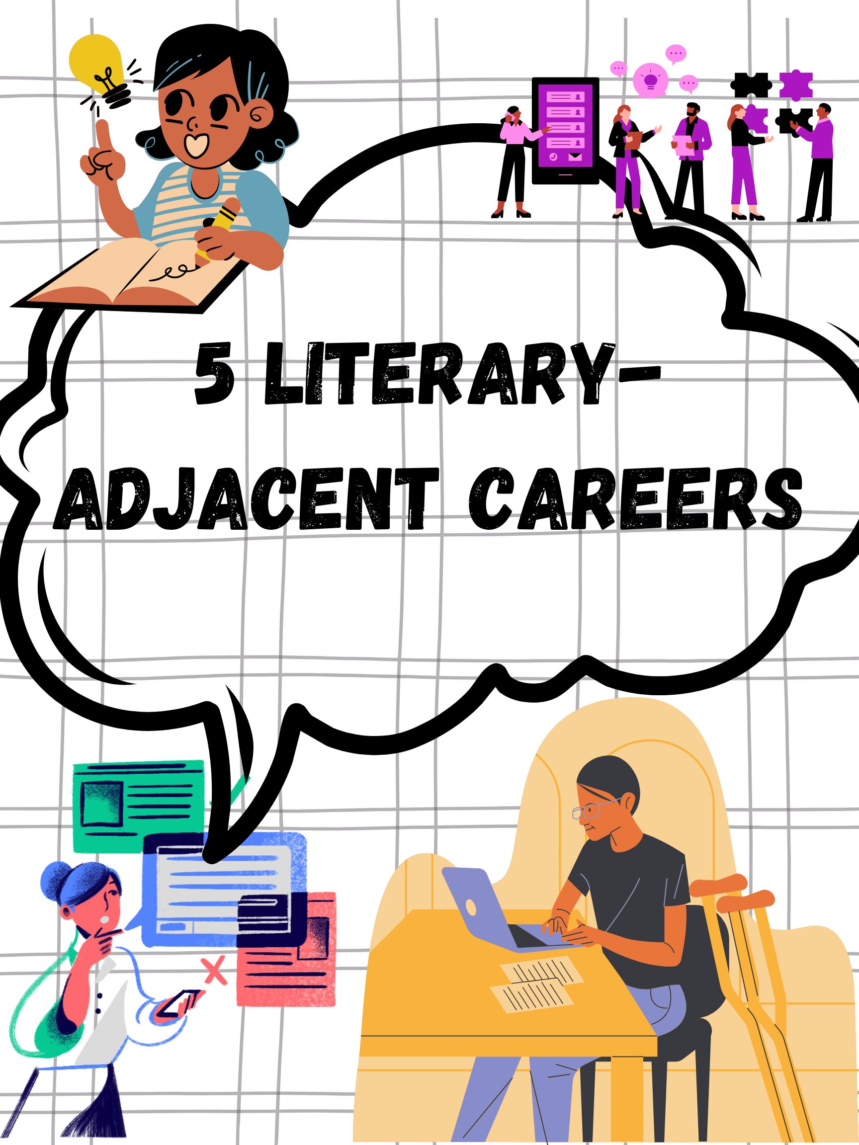 Thinking About Literary Careers? Here are 5 New Options to Consider