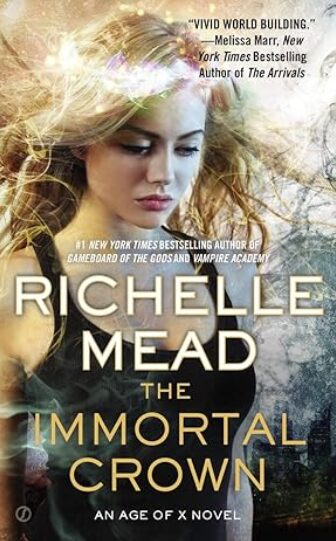 Age of X Series by Richelle Mead Book 2